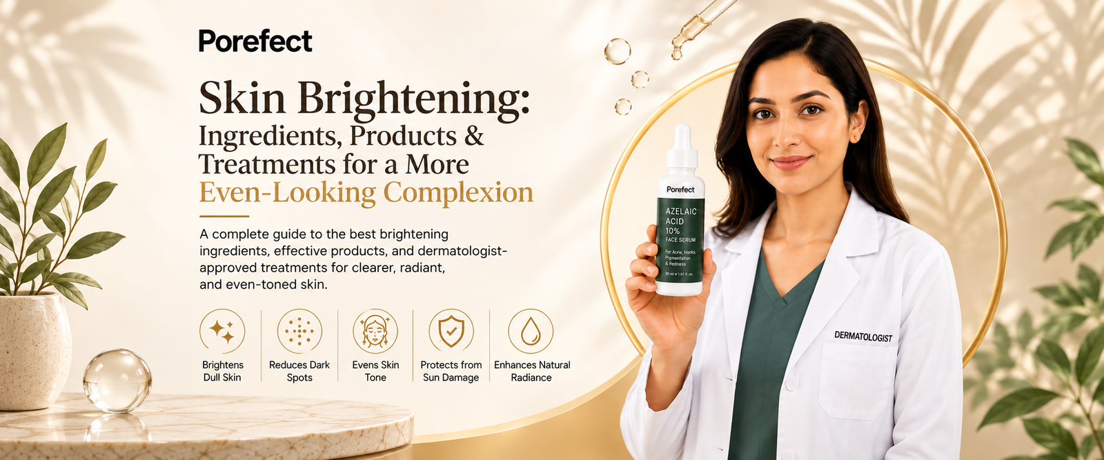 Skin brightening skincare routine for an even-looking complexion